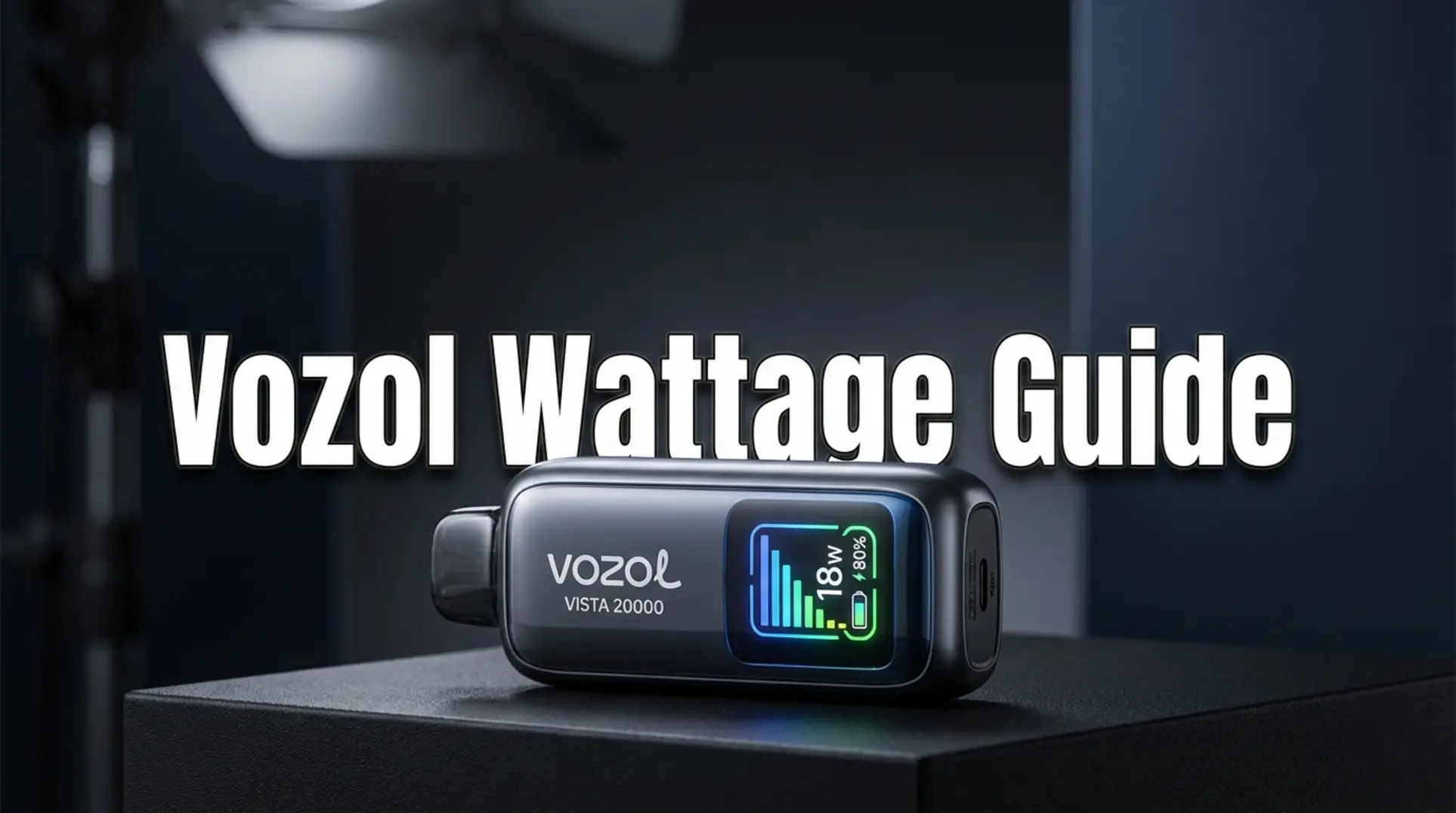 Vozol Vista 20000 Gids: Beheersen van wattage op 6 niveaus ✓